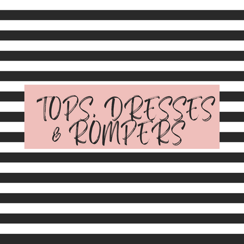 Tops, Dresses & Rompers